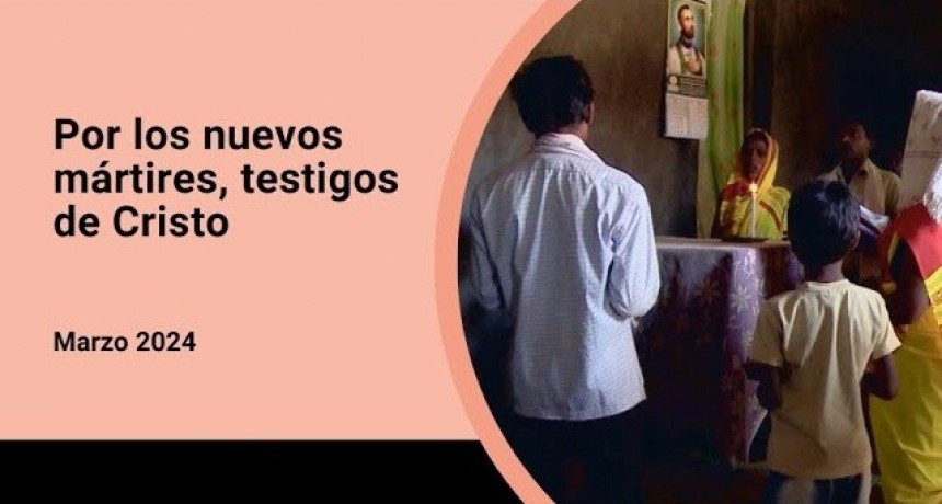 MENSAJE DEL PAPA PARA EL MES DE MARZO