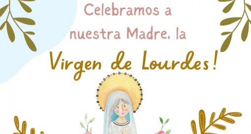 NUESTRA SEÑORA DE LOURDES