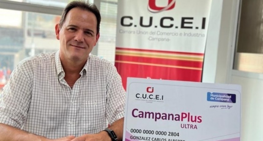 PRESENTARON LA TARJETA CAMPANA PLUS