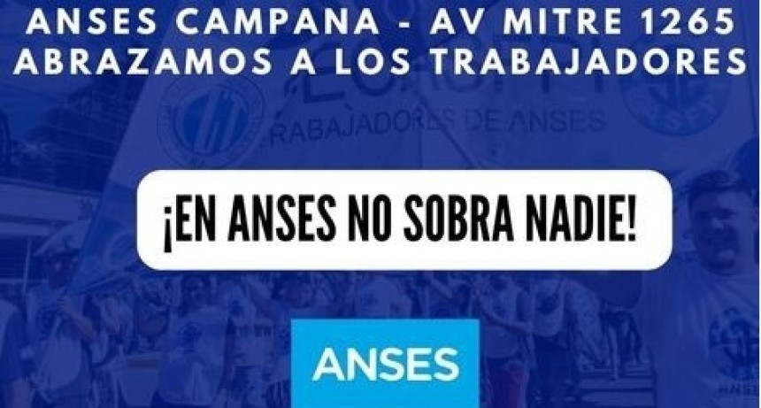 RECLAMOS POR LOS DESPIDOS EN ANSES