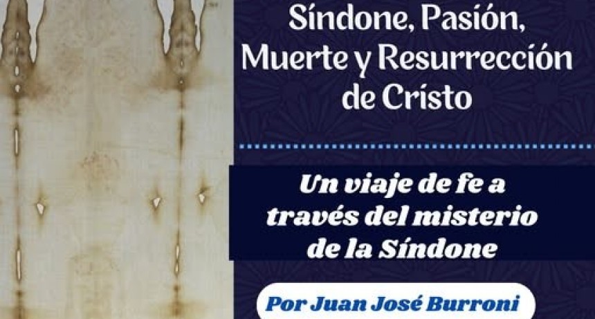 EL MISTERIO DE LA SÁBANA SANTA