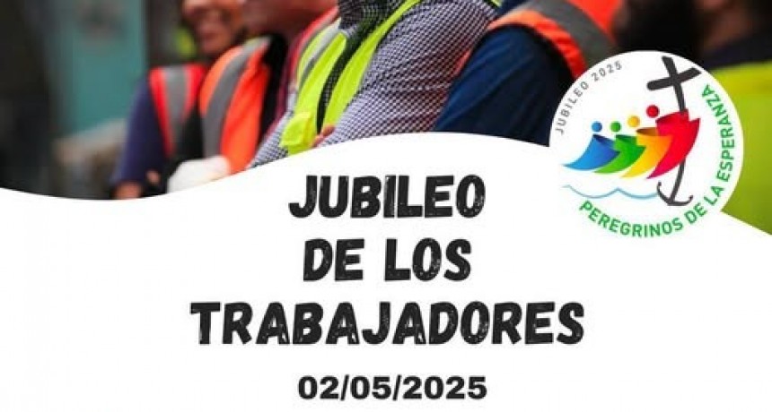 JUBILEO DE LOS TRABAJADORES