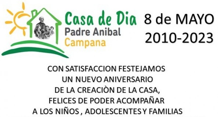 LA CASA DE DÍA PADRE ANÍBAL CUMPLE 13 AÑOS