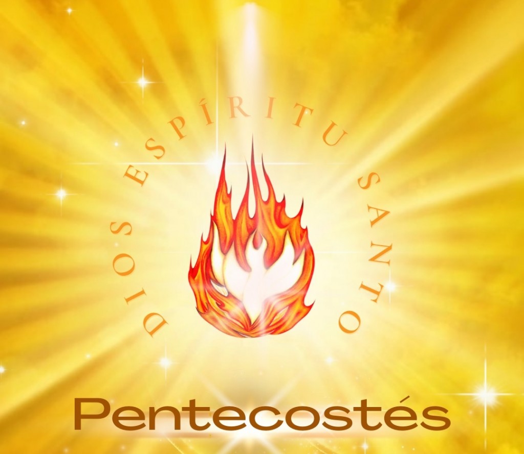 SOLEMNIDAD DE PENTECOSTÉS
