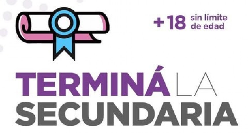 TERMINÁ LA SECUNDARIA