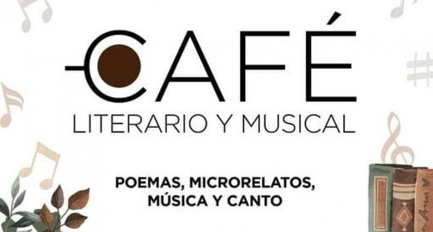 CAFÉ LITERARIO Y MUSICAL