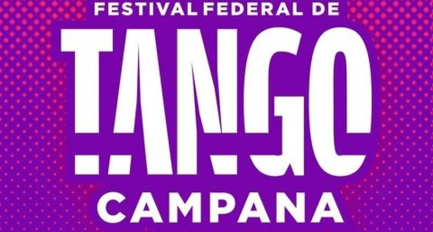 FESTIVAL FEDERAL DE TANGO