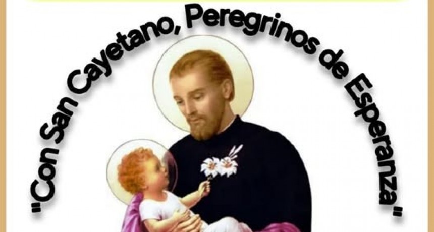 7 DE AGOSTO: SAN CAYETANO