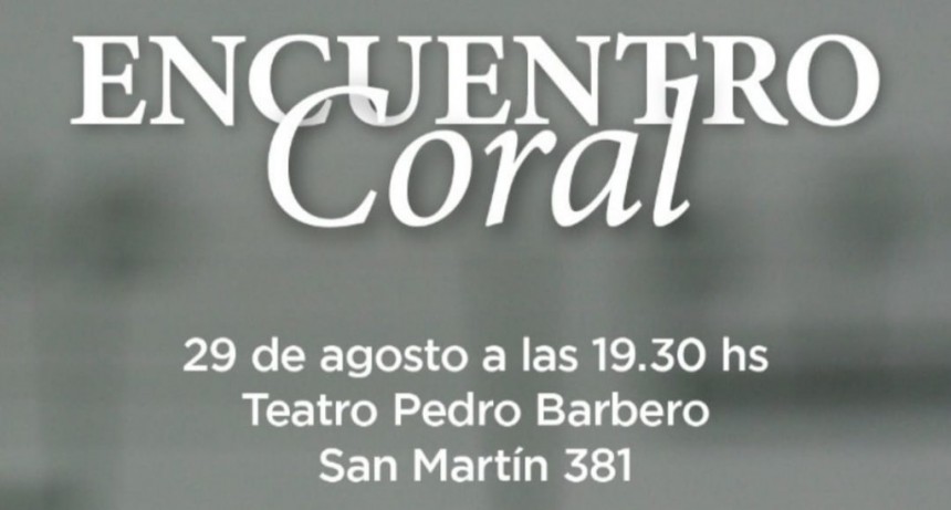 ENCUENTRO CORAL GRATUITO