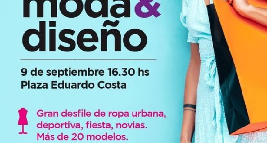 DESFILE DE MODA Y DISEÑO