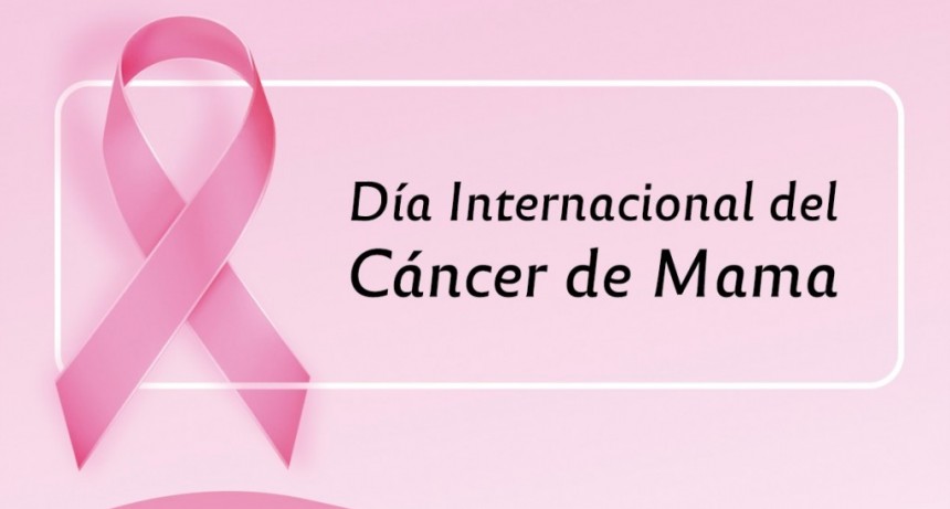 DÍA INTERNACIONAL DE LUCHA CONTRA EL CÁNCER DE MAMA