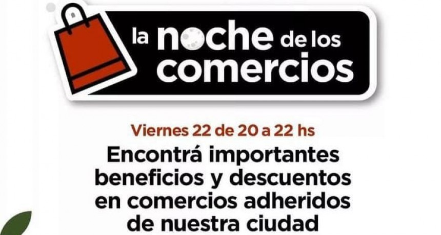 LA NOCHE DE LOS COMERCIOS
